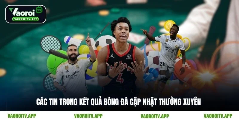 Kết Quả Bóng Đá - Theo Dõi Tỷ Số, Nắm Trọn Cuộc Chơi - ti99