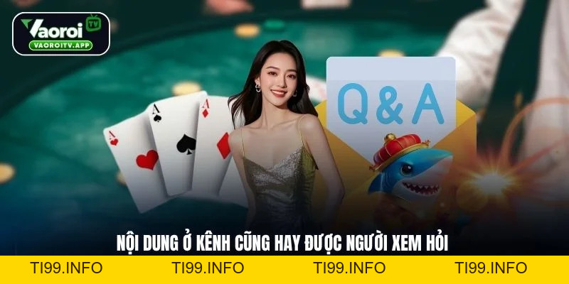Câu Hỏi Thường Gặp - Giải Quyết Mọi Vấn Đề Trong 1 Nơi - ti99